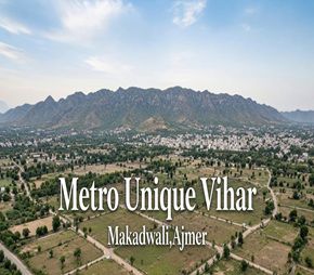 Metro Unique Vihar, Makadwali, Ajmer