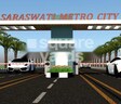 Higgins Saraswati Metro City