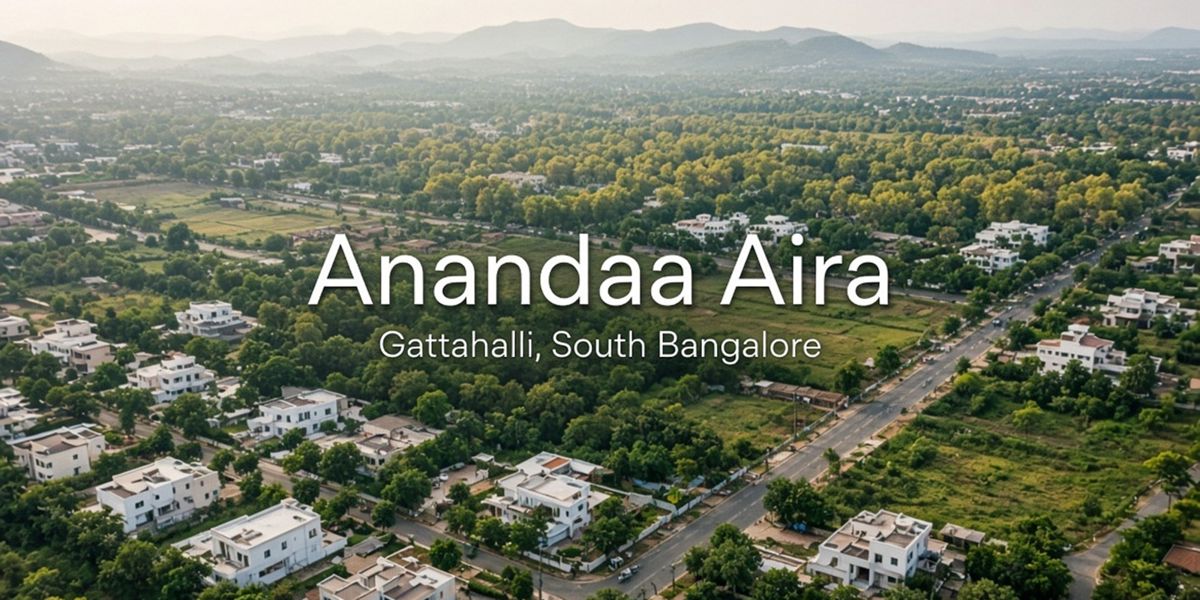 Anandaa Aira residential project in Gattahalli