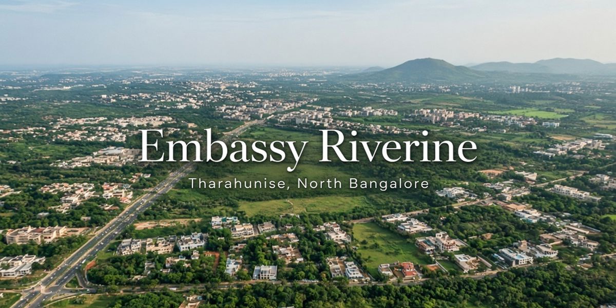 Embassy Riverine, Tharahunise, Bangalore