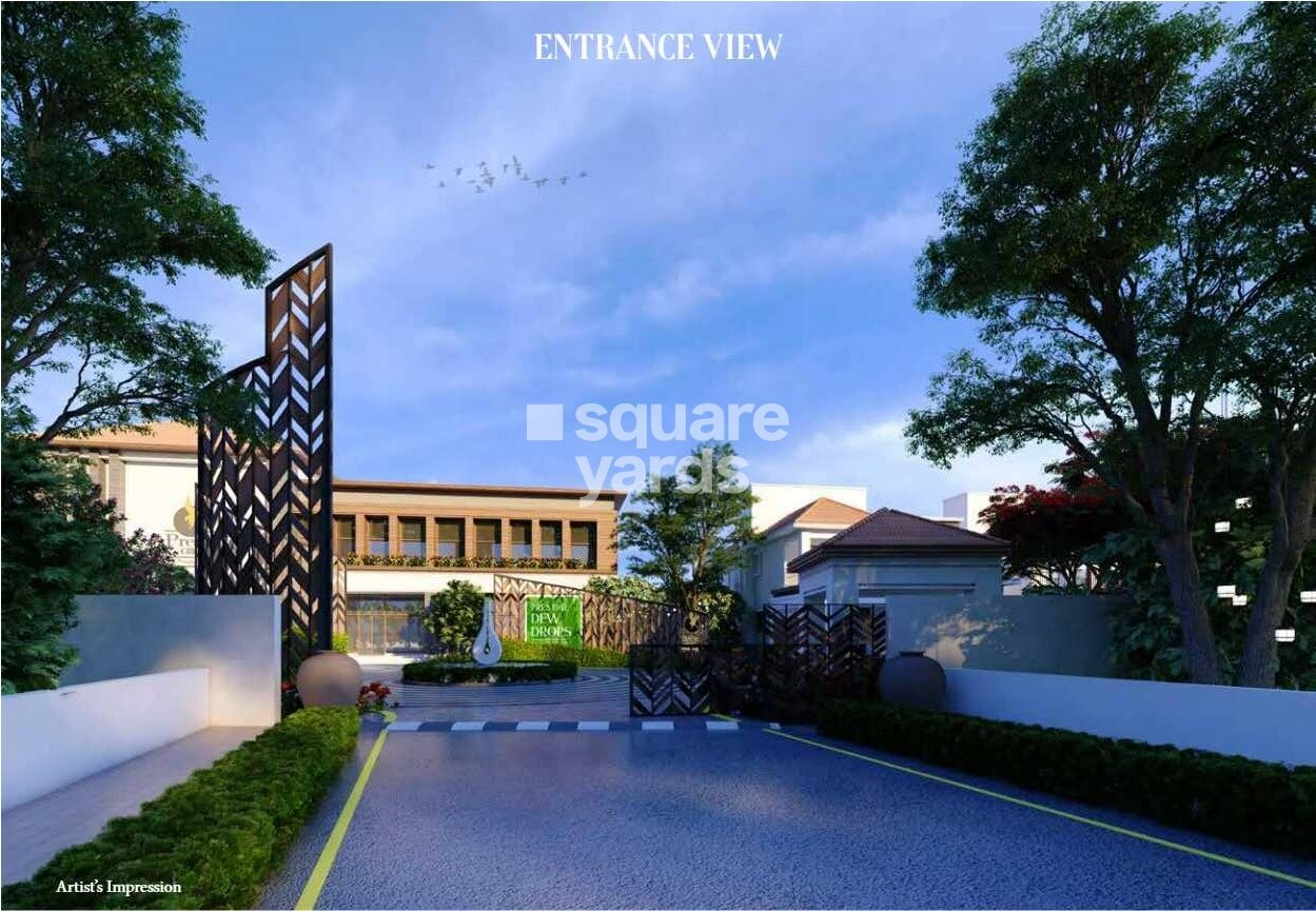Prestige Dew Drops Entrance View