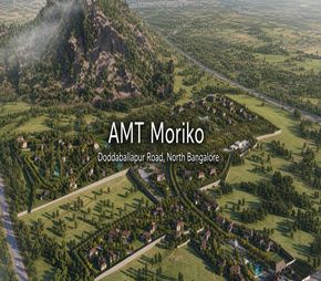 AMT Moriko project in Doddaballapur Road, Bangalore