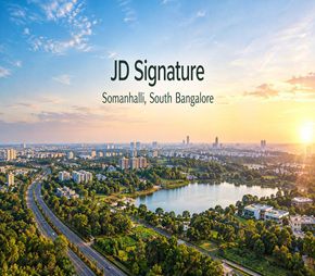 JD Signature project in Somanhalli, Bangalore