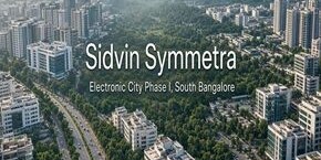 Sidvin Symmetra in Electronic City, Bangalore