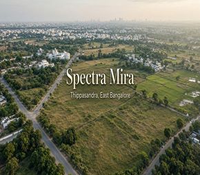 Spectra Mira project in Thippasandra, Bangalore