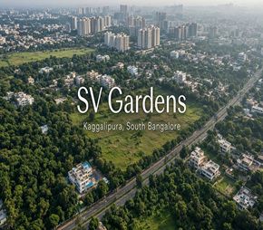 SV Gardens, Kaggalipura, Bangalore