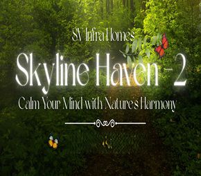 SV Skyline Haven 2 residential project in Jigani
