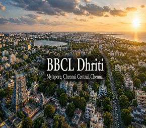 BBCL Dhriti residential project in Madipakkam