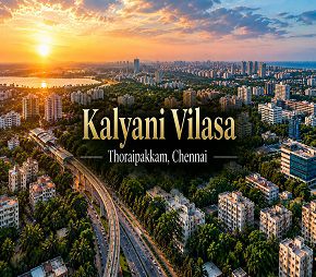 Kalyani Vilasa residential project in Thoraipakkam