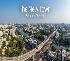 The New Town, Saidapet, Chennai