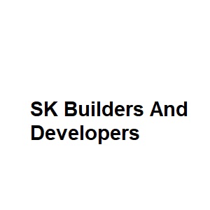 SK Builders And Developers