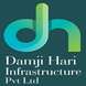Damji Hari Infrastructure Pvt Ltd