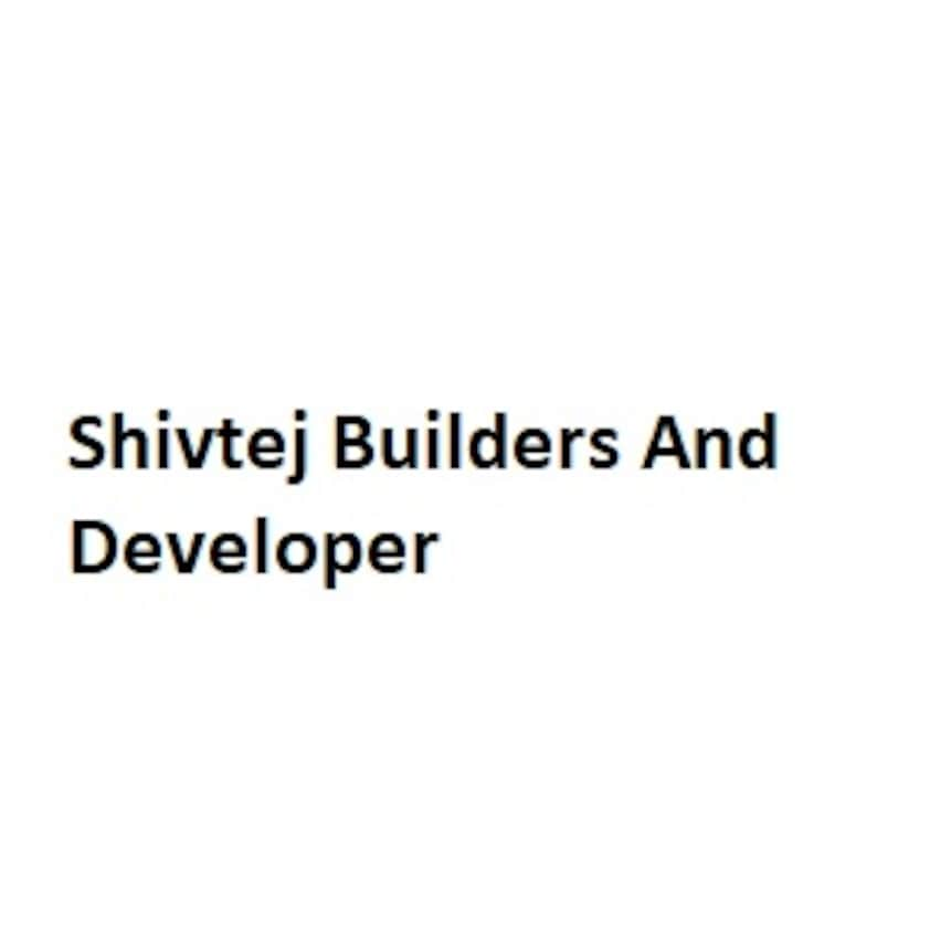 Shivtej Builders And Developer