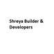 Shreya Builder and Developers