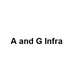 A and G Infra