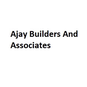 Ajay Builders And Associates