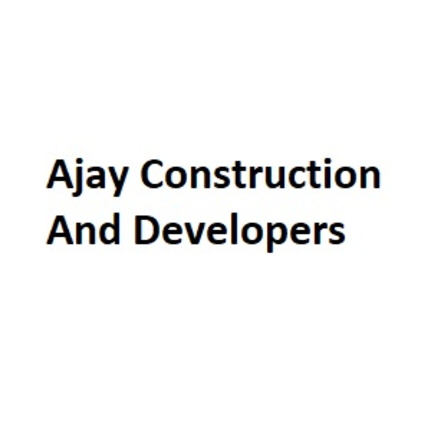 Ajay Construction And Developers