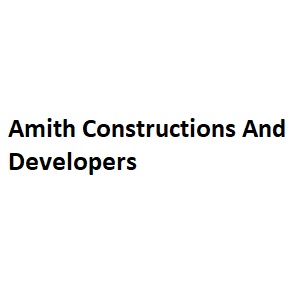 Amith Constructions And Developers