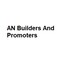 AN Builders And Promoters
