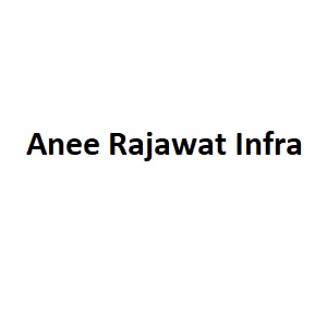 Anee Rajawat Infra