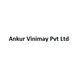 Ankur Vinimay Pvt Ltd