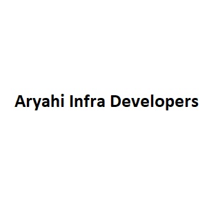 Aryahi Infra Developers