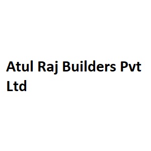 Atul Raj Builders Pvt Ltd