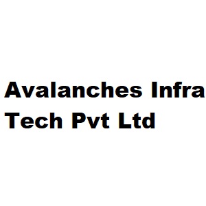 Avalanches Infra Tech Pvt Ltd