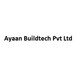 Ayaan Buildtech Pvt Ltd