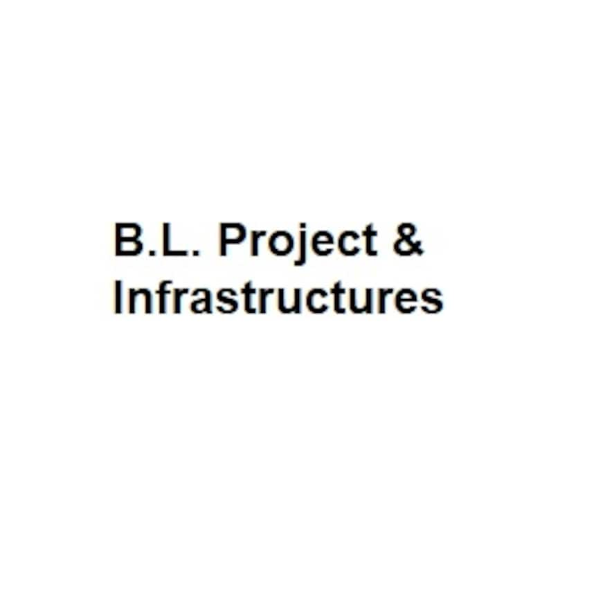 B L Project and Infrastructures