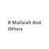 B Mallaiah And Others B Mallaiah And Others Developer Logo