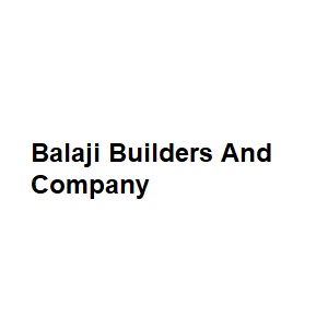 Balaji Builders And Company