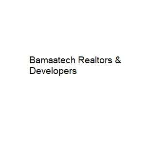 Bamaatech Realtors and Developers