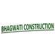 Bhagwati Construction