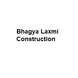 Bhagya Laxmi Construction