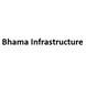 Bhama Infrastructure