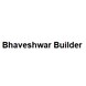 Bhaveshwar Builder