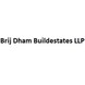 Brij Dham Buildestates LLP