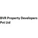 BVR Property Developers Pvt Ltd