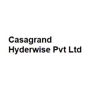 Casagrand Hyderwise Pvt Ltd