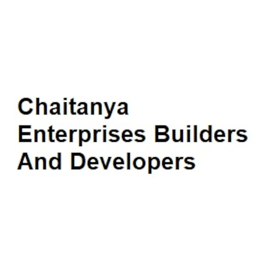 Chaitanya Enterprises Builders And Developers