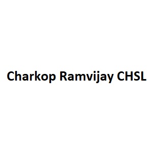 Charkop Ramvijay CHSL