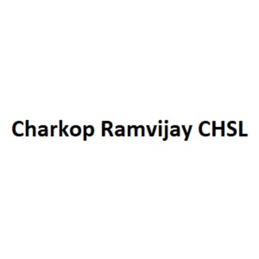 Charkop Ramvijay CHSL