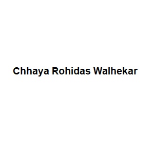 Chhaya Rohidas Walhekar