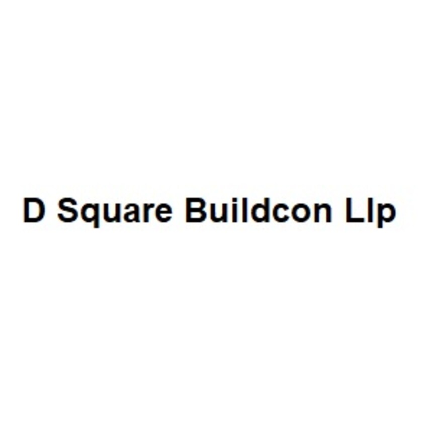 D Square Buildcon Llp