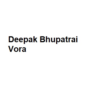 Deepak Bhupatrai Vora