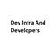 Dev Infra And Developers