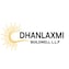Dhanlaxmi Buildwell LLP
