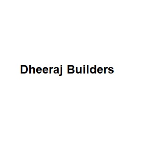 Dheeraj Builders
