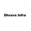 Dhruva Infra